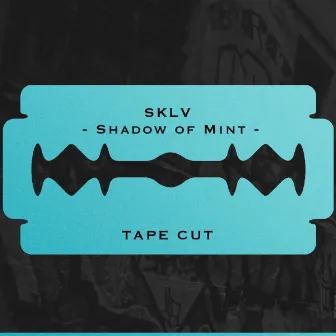 Shadow Of Mint by SKLV