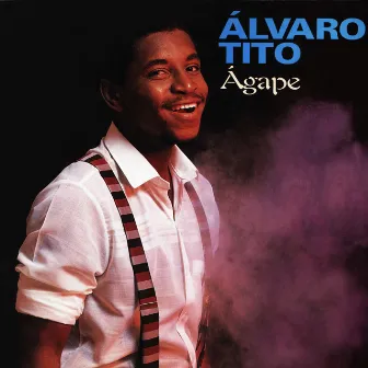 Ágape by Álvaro Tito