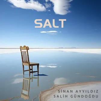 SALT by Salih Gündoğdu