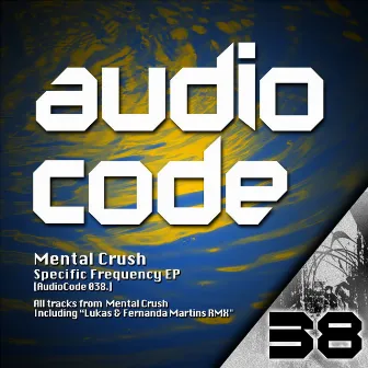 Specific Frequency by Mental Crush