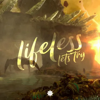 Lifeless EP by Lets Try