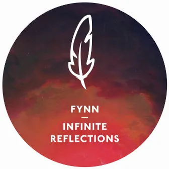 Infinite Reflections by Fynn