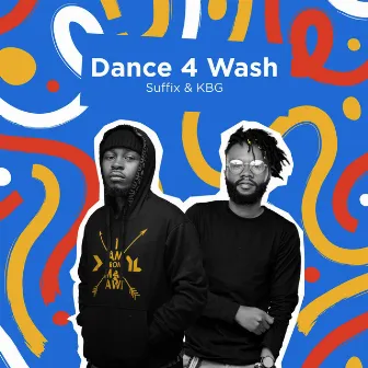 Dance 4 Wash by Suffix