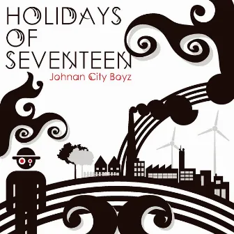 Johnan City Boyz by Holidays of Seventeen