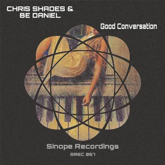 Good Conversation by Chris Shades