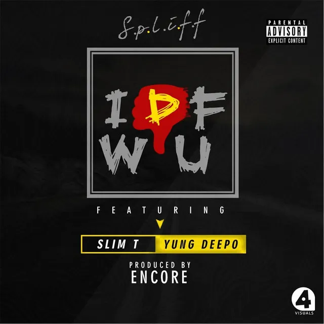 Idfwu (feat. Slim T & Yung Deepo)