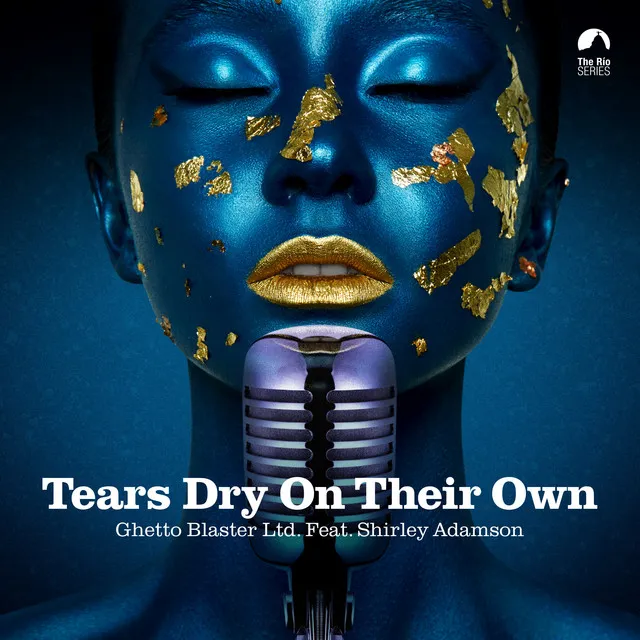 Tears Dry on Their Own