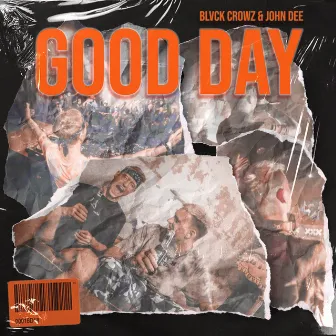 GOOD DAY (Radio Edit) by John Dee