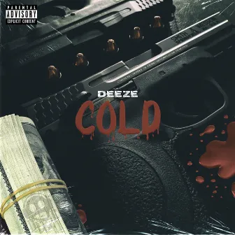 Cold by Deeze