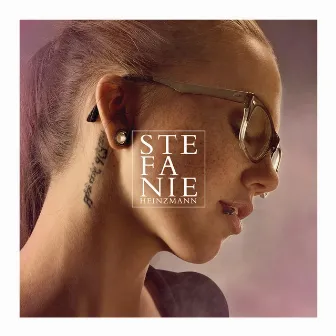 Stefanie Heinzmann (Deluxe Edition) by Stefanie Heinzmann