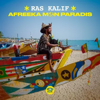 Afreeka Mon Paradis by Ras Kalif