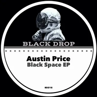 Black Space EP by Austin Price