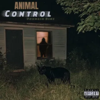 Animal Control by Youngin 9ine