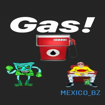 Gas by Mexico Bz