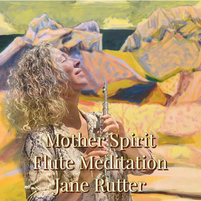 Mother Spirit Flute Meditation