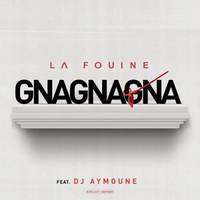 Gnagnagna (feat. Dj Aymoune)