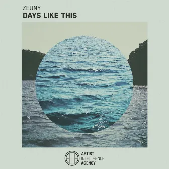 Days Like This - Single by Zeuny