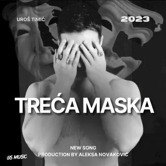 Treca Maska by Uros Timic