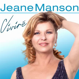 Viviré (French Version) by Jeane Manson