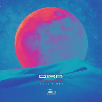 Dira (Remix) by Castro