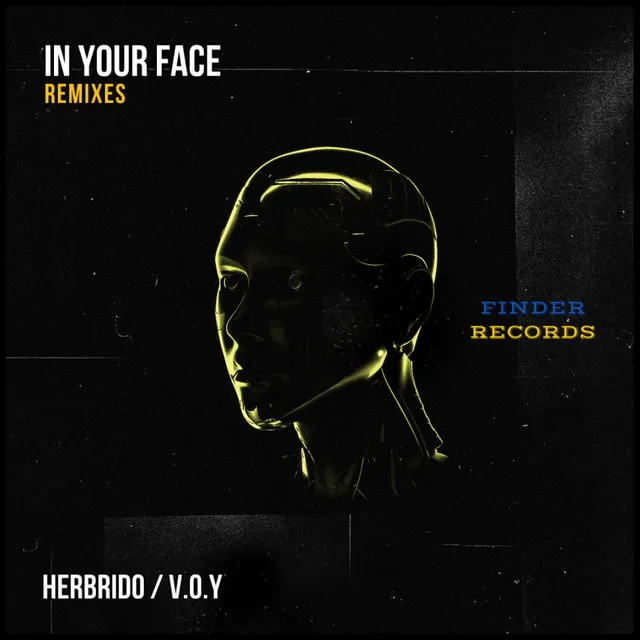 In Your Face - V.O.Y Remix