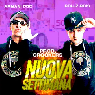 NUOVA SETTIMANA by RollzRois