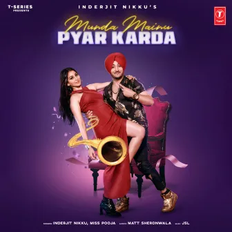 Munda Mainu Pyar Karda by Jsl