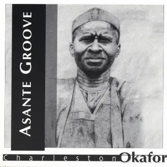 Asante Groove by Unknown Artist