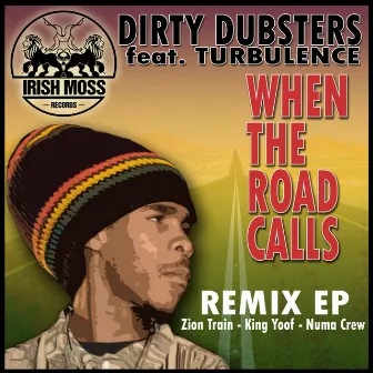 When the Road Calls (feat. Turbulence) by Dirty Dubsters