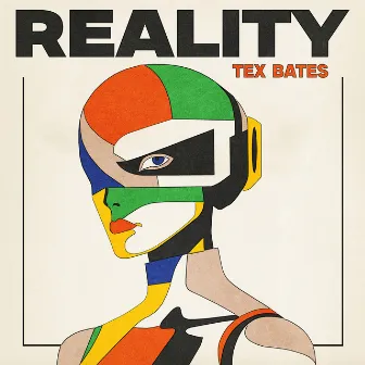 Reality by Tex Bates