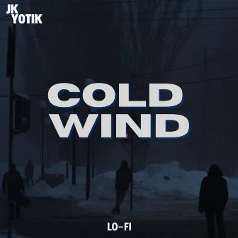 Cold Wind by Jk Yotik Beats