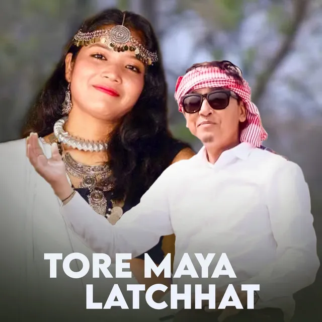 Tore Maya Latchhat