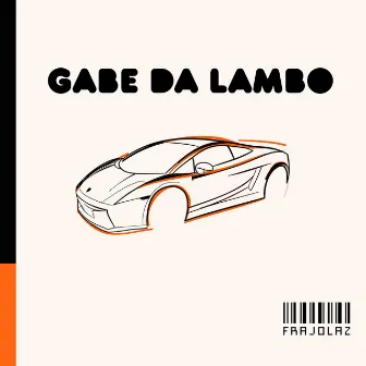 Gabe da Lambo by Knoc