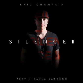 Silence II by Eric Champlin