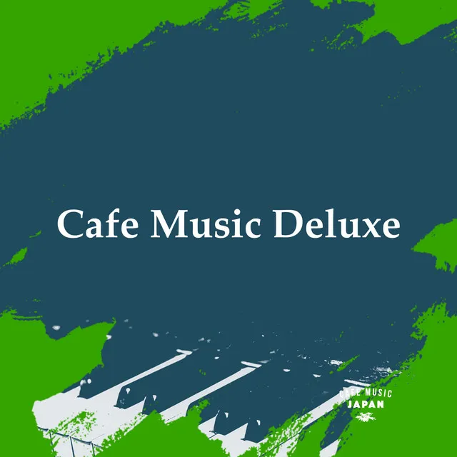 Cafe Music Deluxe