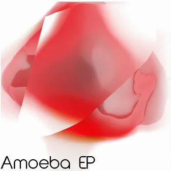 Amoeba EP by Leeks