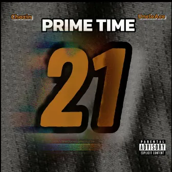 Prime Time by Chozin