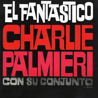 El Fantastico by Charlie Palmieri