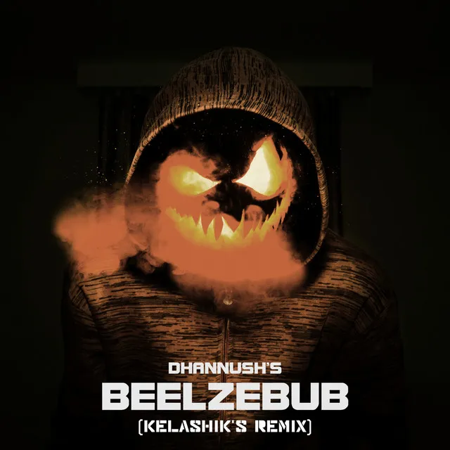 Beelzebub (Kelashik Mix)