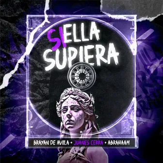 Si Ella Supiera by Abrahaam