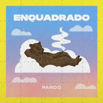 Enquadrado by Pardo