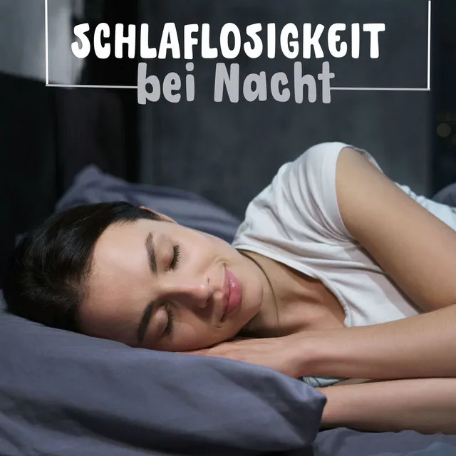 Schlaflosigkeit bei Nacht: Ein Album Voller Beruhigender Geräusche um Unruhigen Schlaf zu Bekämpfen