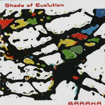 Shades Of Evolution by Baraka