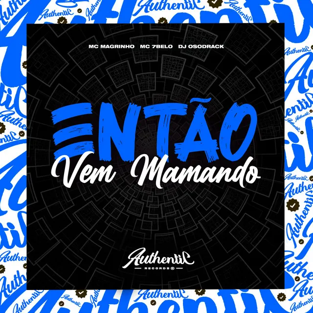 Então Vem Mamando