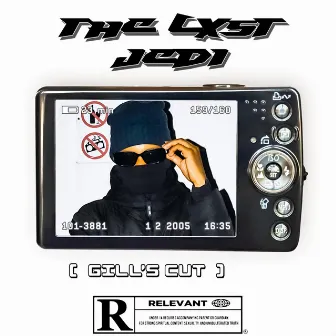 THE LXST JEDi : GiLL'S CUT by BOY MATRIXX