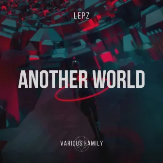 Another World by Lepz