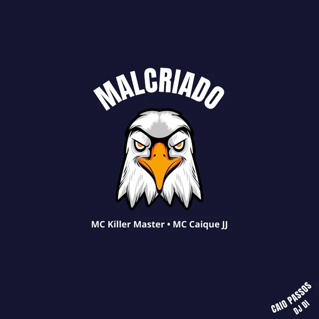 Malcriado