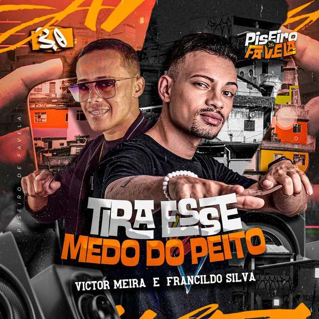 Tira Esse Medo do Peito