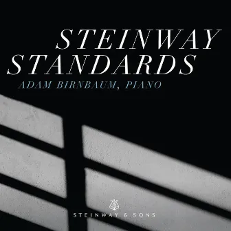 Steinway Standards by Adam Birnbaum