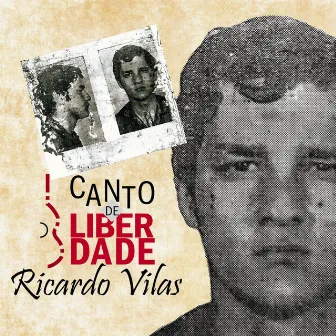 Canto de Liberdade by Ricardo Vilas